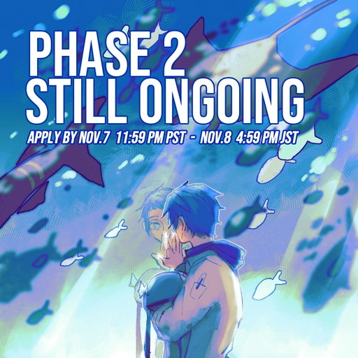 Altare holds onto a Cultare slime while looking out into an aquarium with his hand on the glass, his back to the onlooker. Various fish swim across in the background. A text reads, "Phase 2 still ongoing. Apply by Nov 7 11:59PM PST - Nov 8 4:59PM JST". 