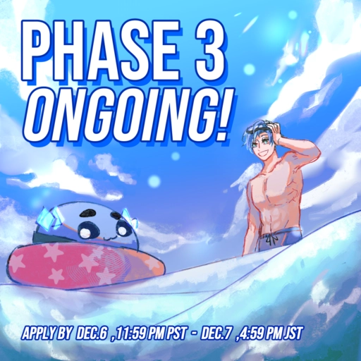 Altare and a Cultare Slime wearing snorkeling masks while underwater observing an octopus lying on a coral reef bed. Text reads, "Phase 3 ongoing! Apply by 06DEC 11:59pm PST / 07DEC 4:59 JST".