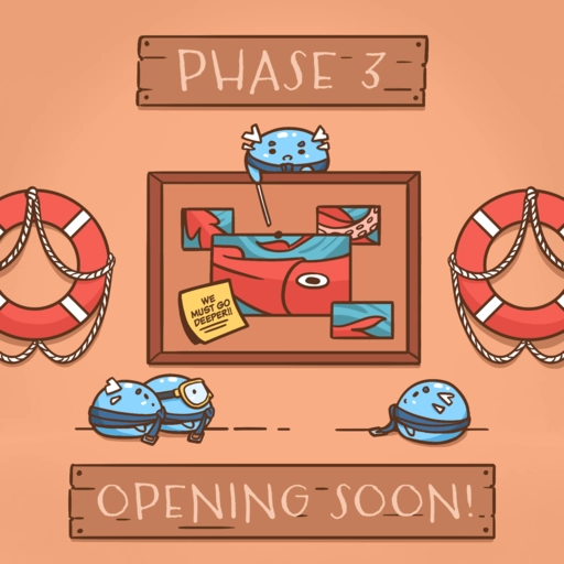 Cultare slimes gather around a corkboard that has pictures of an ocean creature with a post-it that reads, "We must go deeper!!", along with "Phase 3 opening soon!" written on wooden planks. Life buoys hang on the two sides of the image.