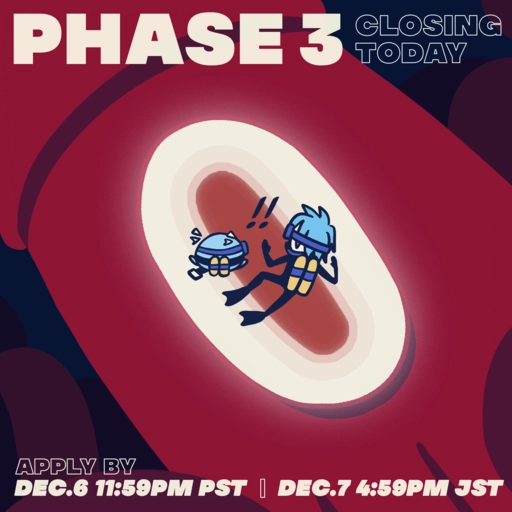 Altare and a Cultare slime donning scuba diving gear are surprised as a giant squid peers at the two of them in the dark waters. Text reads, "Phase 3 closing today. Apply by 06DEC 11:59pm PST / 07DEC 4:59pm JST".
